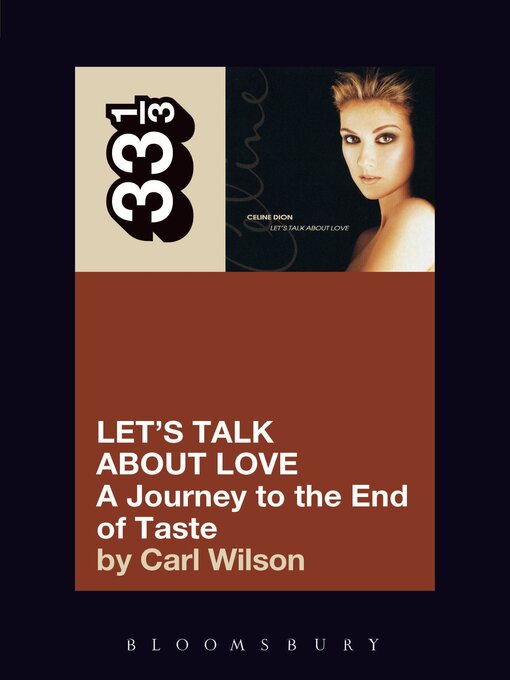 Title details for Celine Dion's Let's Talk About Love by Carl Wilson - Available
